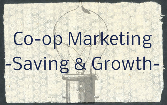 Cooperative Marketing – A Vehicle for Savings and Growth